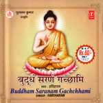 Hariharan "Buddam Saranam Gachami"