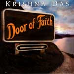 Krishna Das "Door of faith"