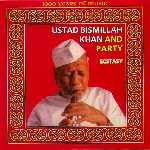 Ustad Bismillah Khan and party. "Ecstazy"