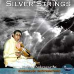 Kunnakudi Vaidyanadhan "Silver strings"