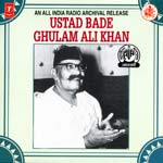 Ustad Bade Gulam Ali Khan "Ragas 1966"