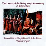 The Lamas of Dehra Dun Monastery "Invocation to the godess Yeshiki Mamo (Tantric Puja)"