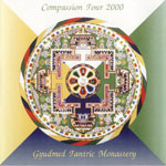 Gyudmed Tantric Monastery "Compassion Tour 2000"