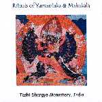 Tashi Dhargye Monastery "Rituals of Yamantaka and Mahakala"