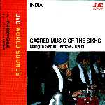 "Sacred music of the Sikhs" Bangra Sahib Temple, Delhi.