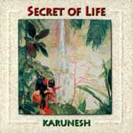 Karunesh "Secret of life"