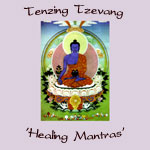 Tenzing Tsevang "Healing Mantras"